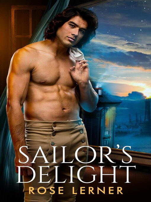 Title details for Sailor's Delight by Rose Lerner - Available